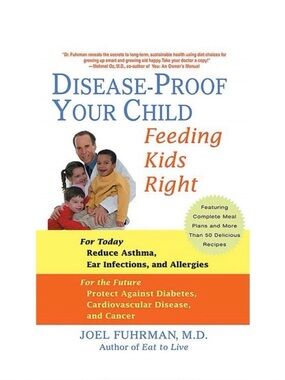 🌸3 for 2🌸 Disease-proof Your Child Book | Dr. Joel Fuhrman